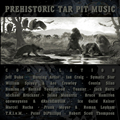 Prehistoric Tar Pit Music_1206